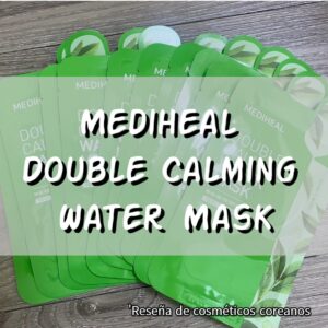 Reseña de cosméticos coreanos: Mediheal Double Calming Water Mask